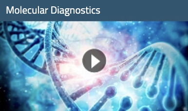 Molecular Diagnostics Video Channel
