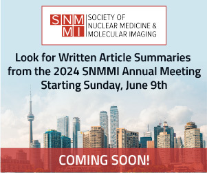 SNMMI coming soon 